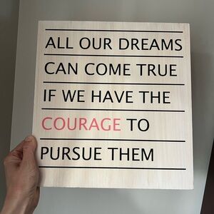 Wall Decor “Courage” and “Dreams”